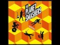 The Planet Smashers - Here Come The Mods!