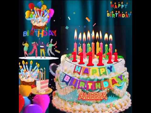ALEESA Happy Birthday Name song