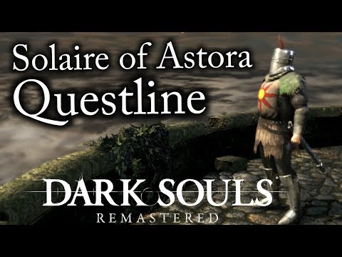 Dark Souls:Remastered | Solaire of Astora (Sun Bro) Questline [Guide]