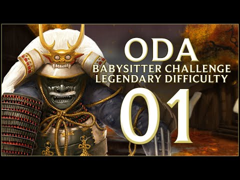 TAKING CARE OF THE TOKUGAWA - Oda (Legendary Challenge: Babysitter) - Total War: Shogun 2 - Ep.01!