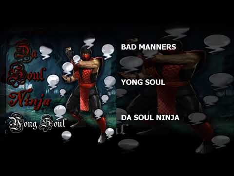 Yong Soul - Bad Manners