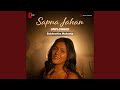 Sapna Jahan Unplugged