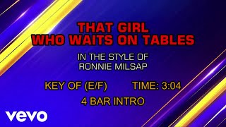 Ronnie Milsap - That Girl Who Waits On Tables (Karaoke)