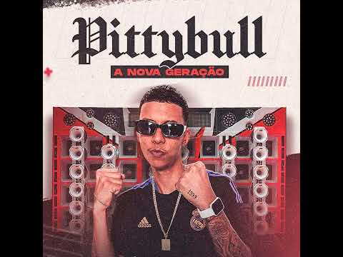 Essa Novinha É Perigo - Pittybull