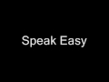311 - Speak Easy 