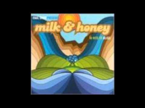 Touch  - Itaal Shur Presents Milk & Honey