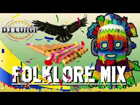 FOLKLORE MIX 🔥2023🔥 |Luigi Dj ☆●
