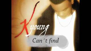 K Young - Can´t find Luv (2009) HQ