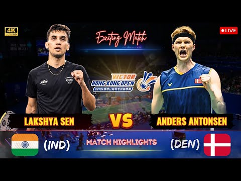 Exciting Matct 🔴 Lakshya Sen (IND) vs Anders Antonsen (DEN) China Open Badminton