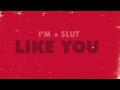 Slut Like You - Pink
