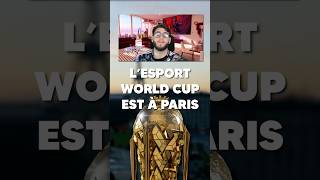 L’Esport World Cup débarque à Paris !