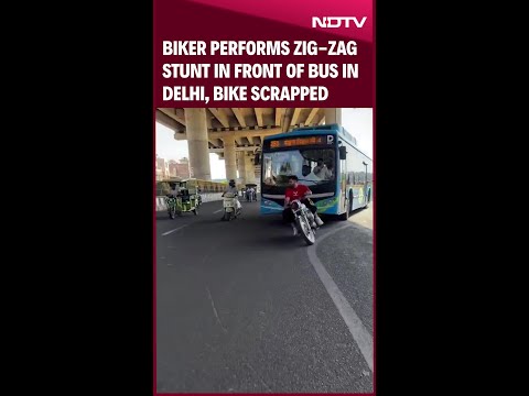 Delhi News: Biker Performs Zig-Zag Stunt In Front Of Bus In Delhi, Bike Scrapped