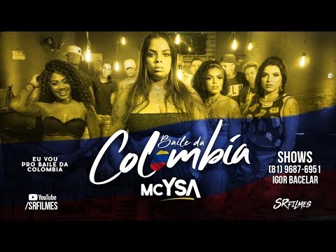 MC YSA - BAILE DA COLÔMBIA - CLIPE OFICIAL