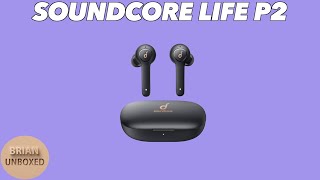 Anker Soundcore Life P2 - A Budget Pair That Performs (Music & Mic Samples)