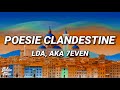 LDA, Aka 7even - Poesie Clandestine (Testo/Lyrics)