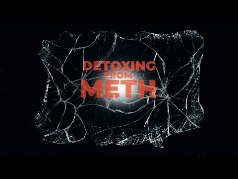 Detoxing From Meth