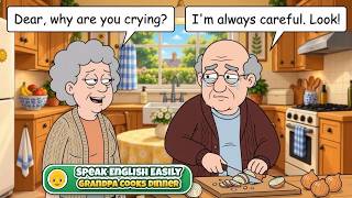 🗣️ Speak English | Funny Family Conversation for Beginners – Grandpa Cooks Dinner