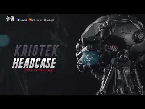 Kriotek - Headcase (FREE DOWNLOAD)
