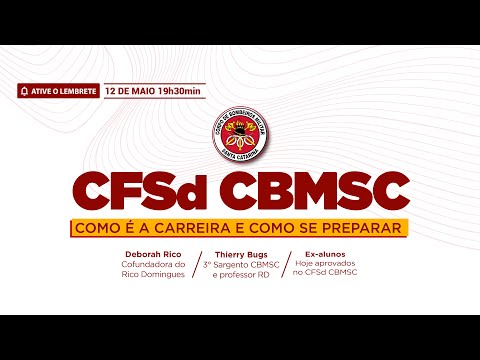 Live - CFSd CBMSC: Como é a carreira e como se preparar