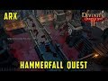 Hammerfall Quest Walkthrough (Divinity Original Sin 2)