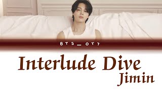 Download lagu Jimin - Interlude Dive (colour coded) @gjkimBTS_OT7 #jimin #face mp3 Download lagu Jimin - Interlude Dive (colour coded) @gjkimBTS_OT7 #jimin #face mp3
