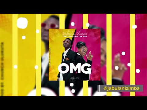 Natasha Chansa - OMG [Feat. Kunkeyani Tha Jedi] (Official Audio)