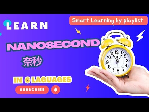 Learn the word "Nanosecond" (奈秒/Nanosegundo/Nanoseconde/Nanosekunde/Nanosecondo) in 6 Languages