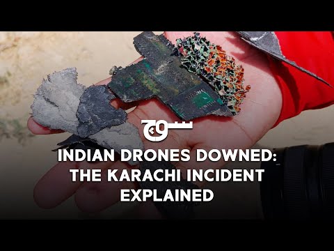 Indian Drones Downed: The Karachi Incident Explained