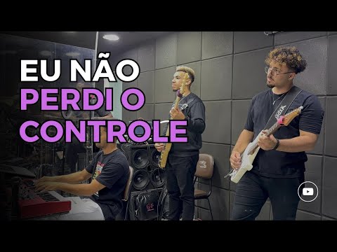 Eu Não Perdi o Controle | Peruche Adoração | Leo Viana Gt