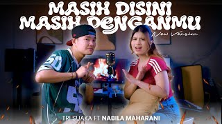 Download lagu Still Here Still With You - Goliath | By Nabila Maharani Feat Tri Suaka (New Version) mp3