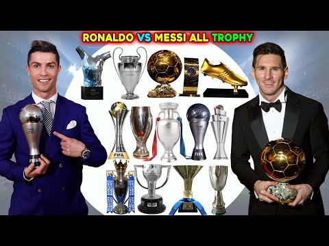 Lionel Messi Vs Cristiano Ronaldo All Trophies, Awards. Cristiano Ronaldo Vs Lionel Messi All Trophy