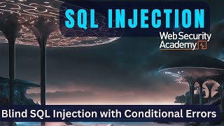 Blind SQL Injection With Conditional Errors - Administrator Password Stolen