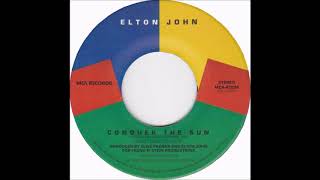Elton John - Conquer The Sun