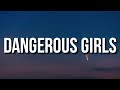 NoCap Dangerous Girls Lyrics