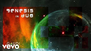 Gaudi - Earthbound in Dub - Genesis (In Dub)