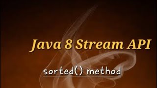 Java8 Stream API | sorted() method practical demo with example ‎@javasip 