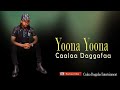 Caalaa Daggafaa Yoona Yoona New Oromo Music 2021 Officail Video