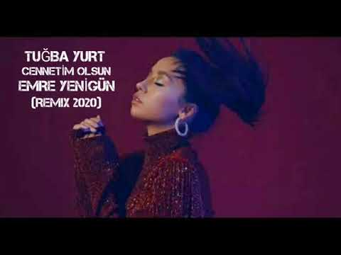 Dj Emre Yenigün ft. Tuğba Yurt - Cennetim Olsun (Remix 2020)