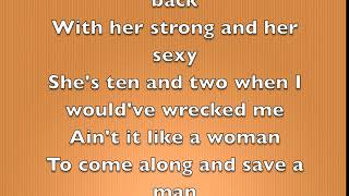Keith Urban - Ain&#39;t It Like a Woman (Full Song Lyrics)