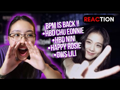 BLACKPINK 'B.P.M' ROLL 17 | REACTION !