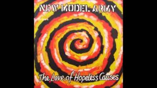 New Model Army - Living In The Rose (The Love Of Hopeless Causes) 1993