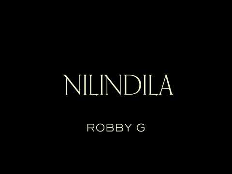 ROBBY G FT RAY JAIN- NILINDILA