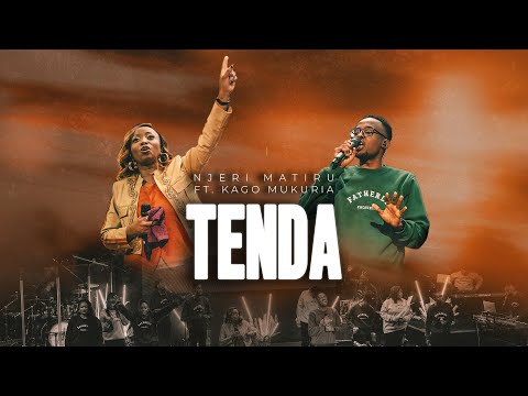 Tenda (Live) | Njeri Matiru ft. Kago Mukuria