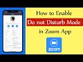 How To Enable Do Not Disturb Mode In Zoom App
