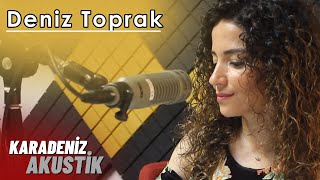 Deniz Toprak - Oy Oy Sevduğum #KaradenizAkustik