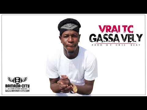 GASSA VELY - VRAI TC