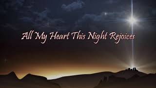 All My Heart This Night Rejoices - Acapella Gospel Hymn