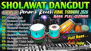 Download lagu KUMPULAN SHOLAWAT VIRAL TERBARU 2026 | SHOLAWAT JIBRIL PEMBUKA REJEKI | SHOLAWAT DANGDUT KOPLO 2026 mp3 Download lagu KUMPULAN SHOLAWAT VIRAL TERBARU 2026 | SHOLAWAT JIBRIL PEMBUKA REJEKI | SHOLAWAT DANGDUT KOPLO 2026 mp3