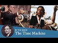 Book Vs Movie The Time Machine 1960 2002