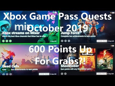 Xbox Game Pass Quests for October 2019 - 600 Microsoft Rewards Points up for Grabs. It's Low!
